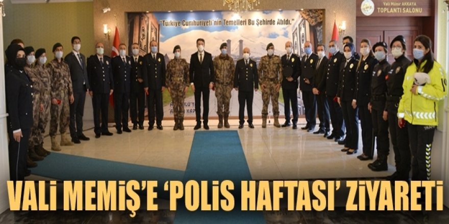 Vali Okay Memiş'e 'Polis Haftası' ziyareti