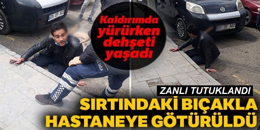 Erzurum'da bir kişiyi sırtından bıçaklayarak kaçan kişi tutuklandı