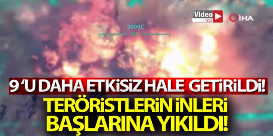 Metina'da 9 PKK'lı etkisiz hale getirildi