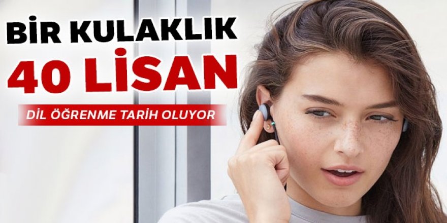 Bir kulaklık 40 lisan