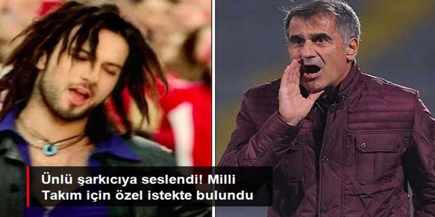 Şenol Güneş, Milli Takım'a şarkı yapması için Tarkan'a seslendi