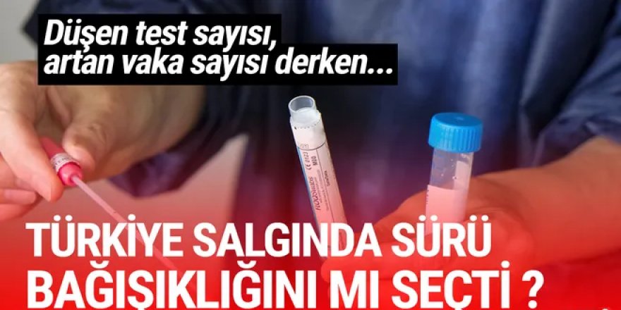 Türkiye ''sürü bağışlığını mı'' seçti ? Şok iddia