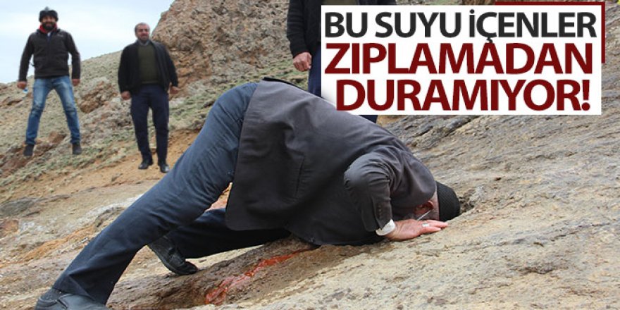 Erzurum'da Bu suyu içenler zıplamadan duramıyor