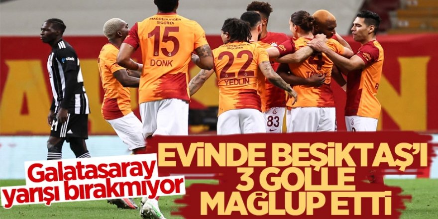 Galatasaray evinde Beşiktaş'ı 3 golle mağlup etti