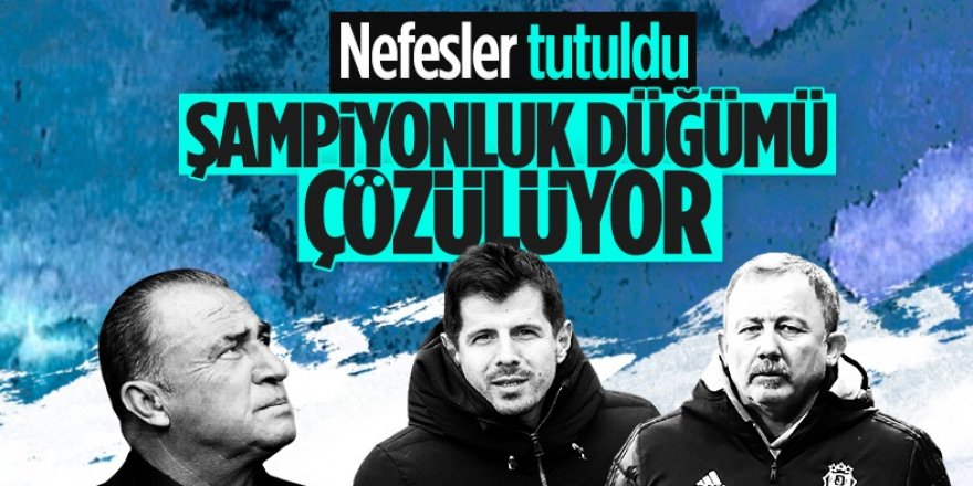 Süper Lig'de bu akşam şampiyonluk heyecanı yaşanacak