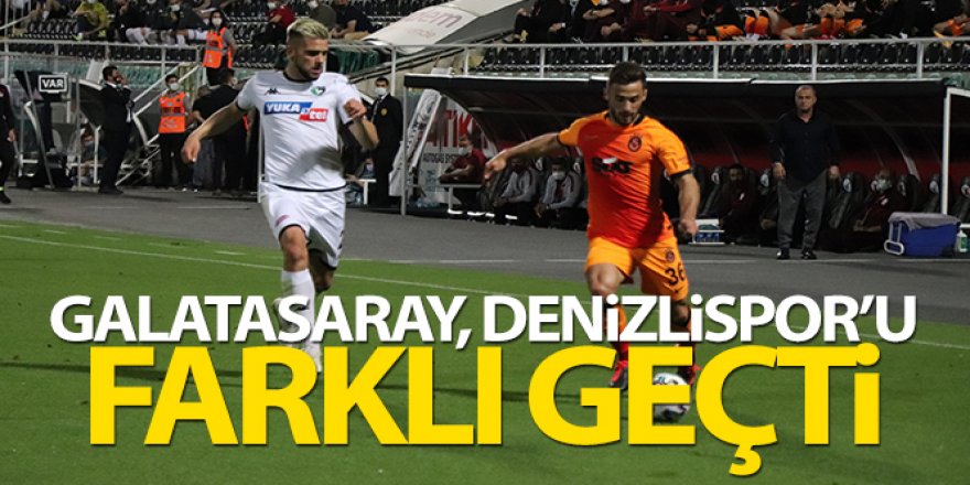 Denizlispor: 1-4 Galatasaray Maç Özeti