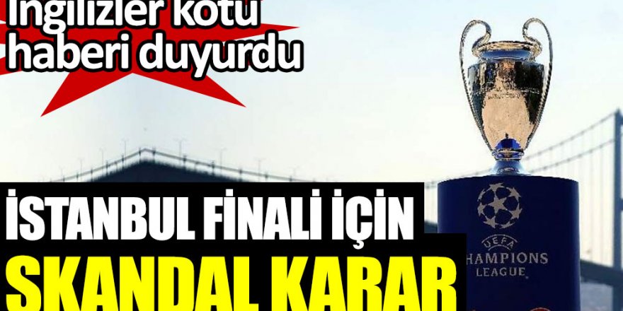 UEFA'dan skandal karar!