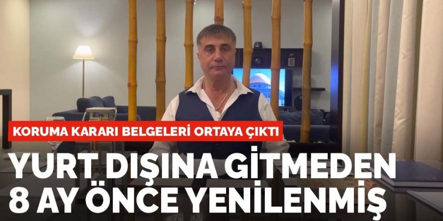 Sedat Peker'in koruma kararı belgeleri ortaya çıktı