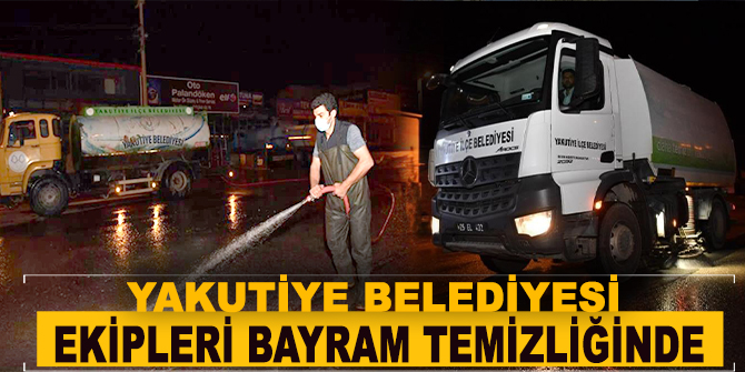 Yakutiye Belediyesi ekipleri bayram temizliğinde