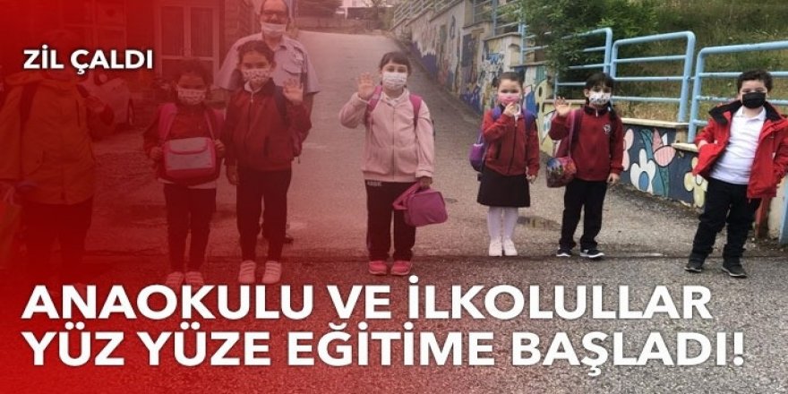 Zil çaldı! Anaokulu ve ilkokullar yüz yüze eğitime başladı