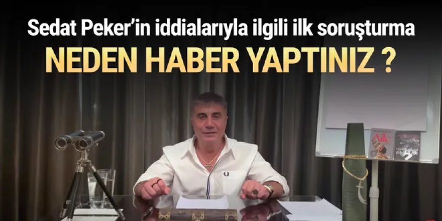 Sedat Peker’in iddialarıyla ilgili ilk soruşturma