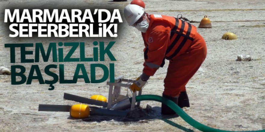Marmara Denizi'nde deniz salyası temizliği başladı