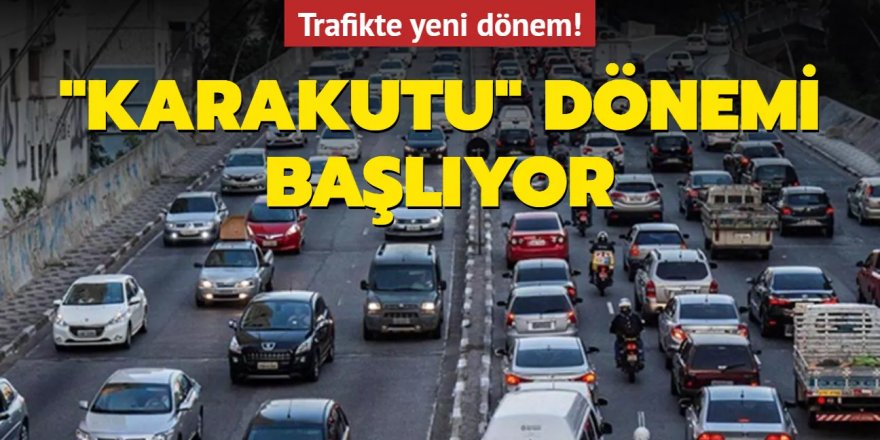 Trafikte yeni dönem: Araçlara "karakutu" zorunluluğu geliyor