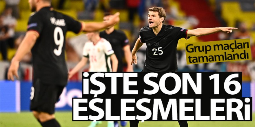 EURO 2020'de son 16 eşleşmeleri belli oldu