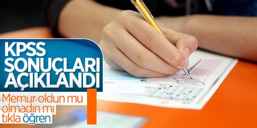 KPSS sonuçları açıklandı