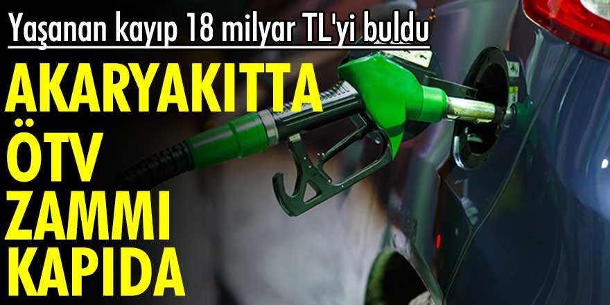 Akaryakıtta ÖTV zammı kapıda