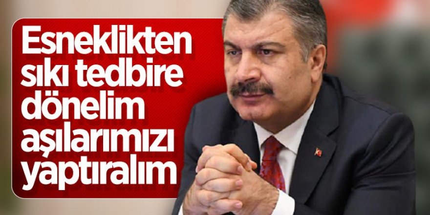 Fahrettin Koca'dan vaka sayıları ve aşı uyarısı