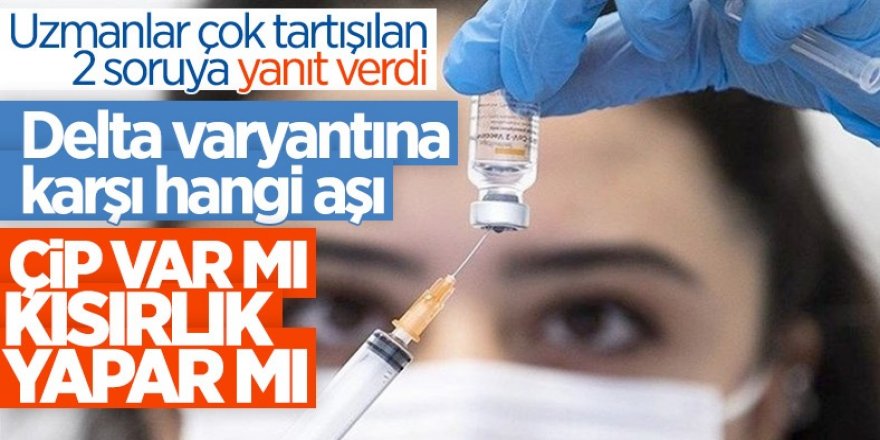 Koronavirüs aşılarında çip var mı, kısırlık yapar mı