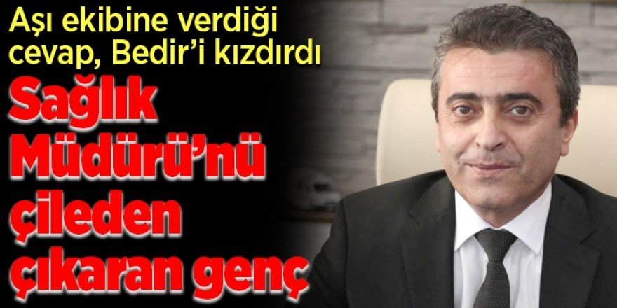 Erzurum İl Sağlık Müdürü Bedir’den aşı uyarısı