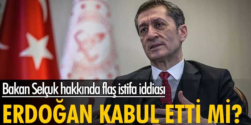 Bakan Selçuk hakkında flaş istifa iddiası! Erdoğan kabul etti mi?