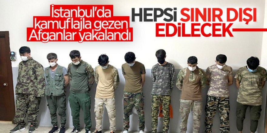 İstanbul'da kamuflajla gezen Afganlara gözaltı