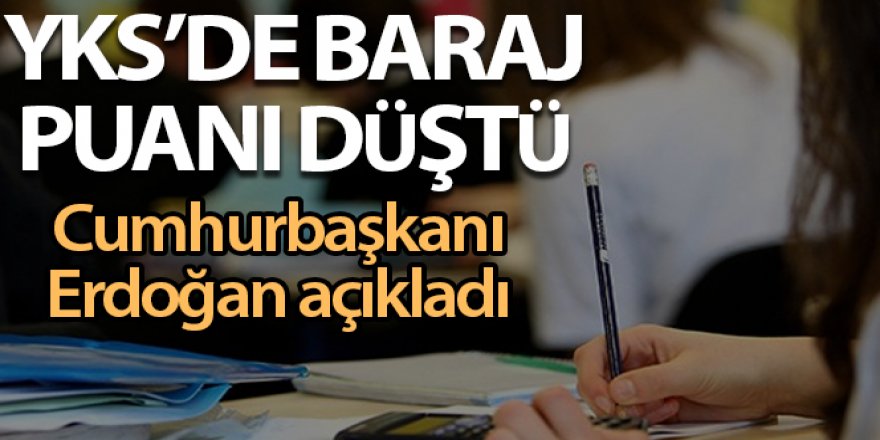 YKS'de baraj puanı düştü