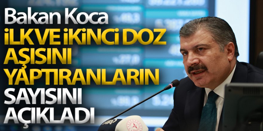 Bakan Koca'dan aşı açıklaması