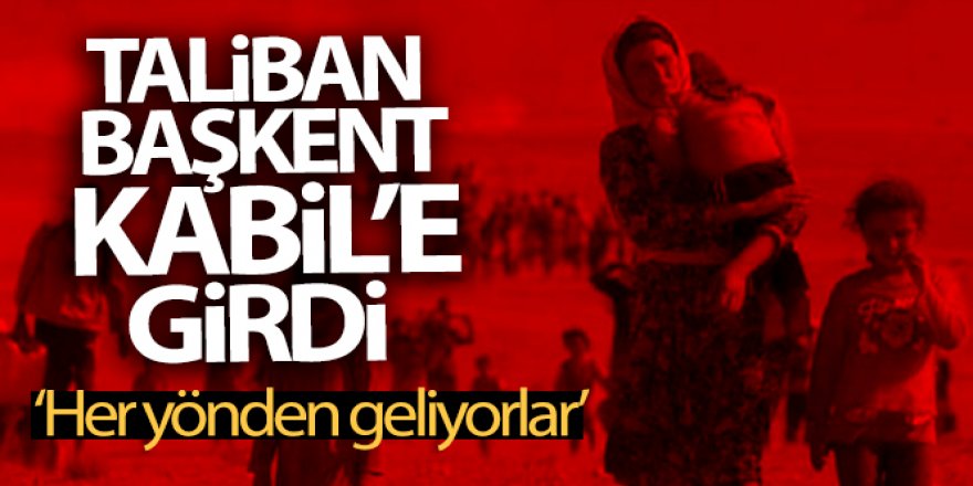 Taliban, Afganistan'da 34 vilayet merkezinden 27'sini ele geçirdi