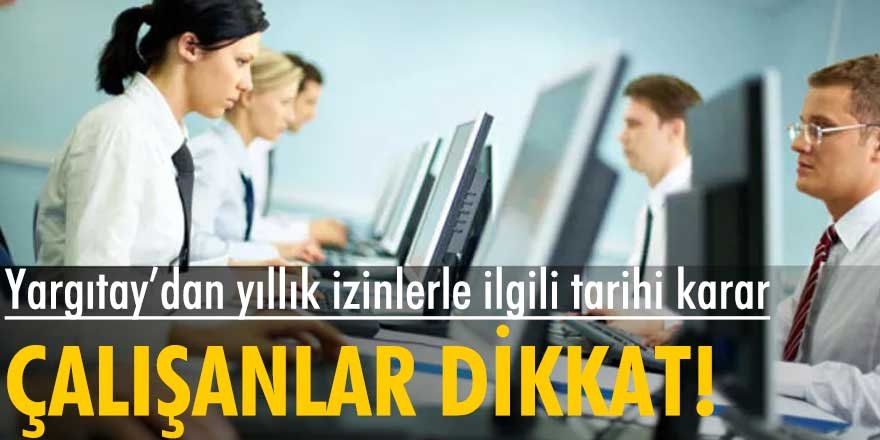 Cumartesi günleri yıllık izinden sayılır mı?