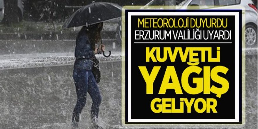 Erzurum'da gök gürültülü sağanak yağış bekleniyor