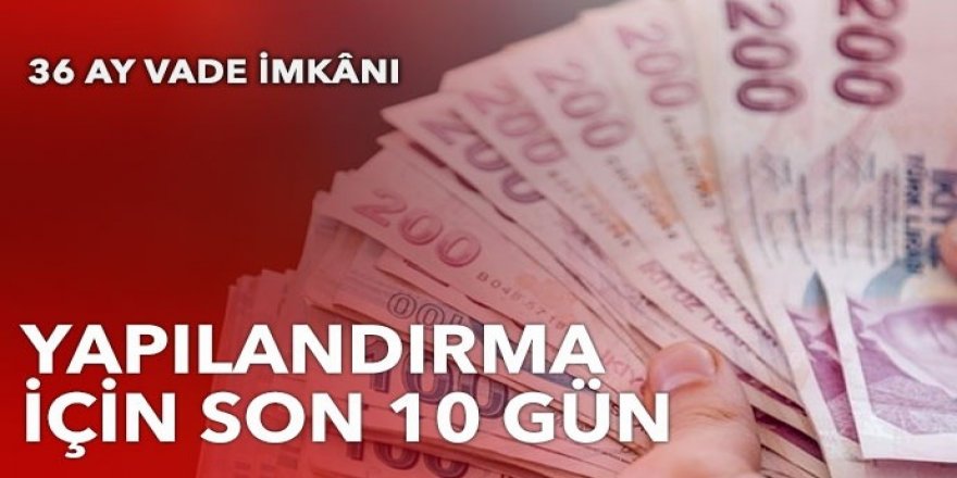 Yapılandırma için son 10 gün