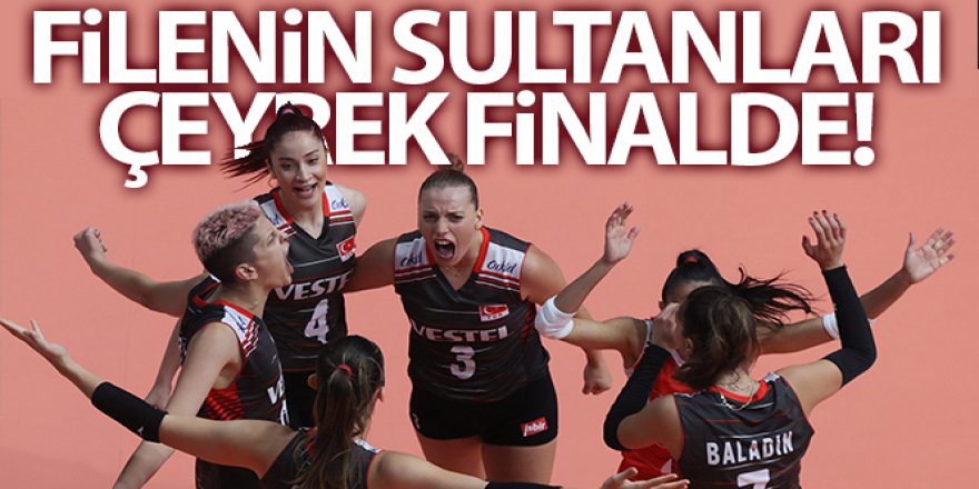 Filenin Sultanları namağlup çeyrek finalde