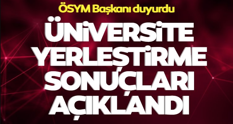 YKS yerleştirme sonuçları açıklandı! 2021-YKS tercih sonuçları sorgulama...