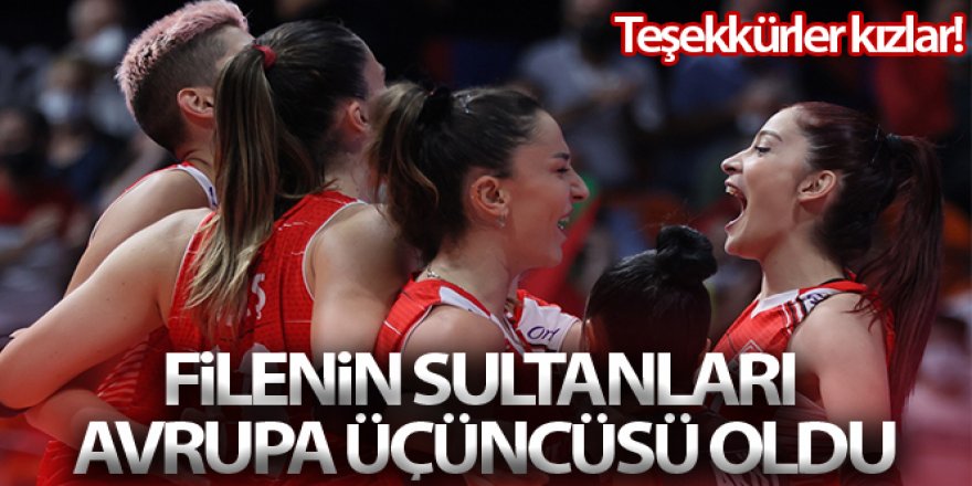 Filenin Sultanları, Avrupa üçüncüsü oldu