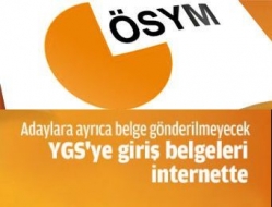 YGS'ye giriş belgeleri internette!