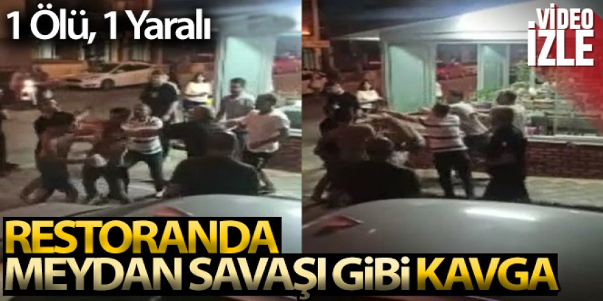 Eğlenmek için gittikleri restoranda birbirine girdiler: 1 ölü