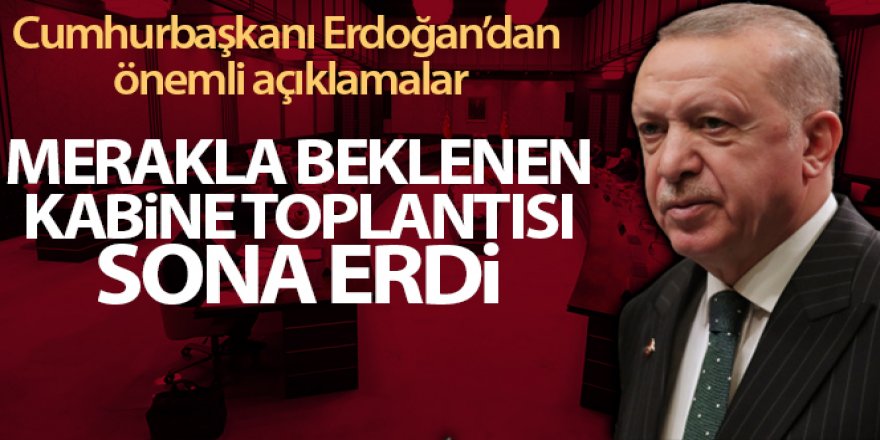 Cumhurbaşkanı Erdoğan'dan kritik mesajlar