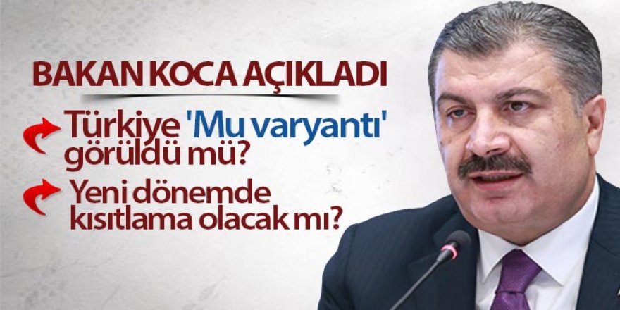 Bakan Koca'dan Mu varyantı açıklamas