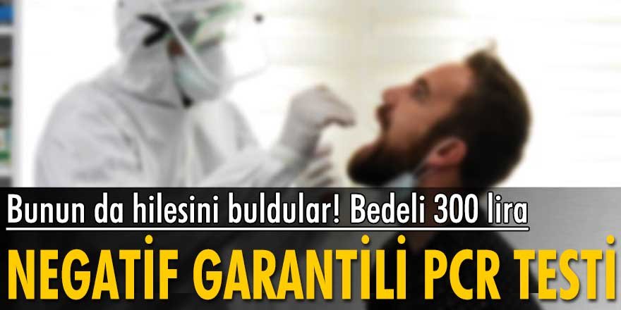 300 liraya negatif garantili PCR testi