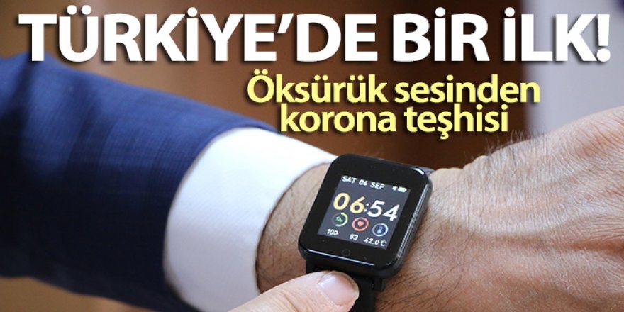 Türkiye'de bir ilk: Öksürük sesinden kişinin korona olup olmadığı anlaşılacak