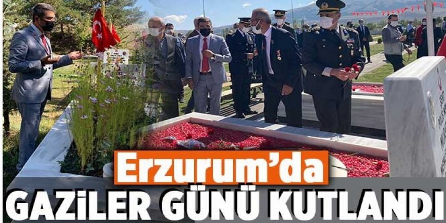 Erzurum'da 19 Eylül Gaziler Günü etkinlikleri
