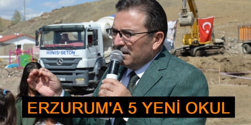 Erzurum’da 4 ilçede 4 okulun temeli atıldı, 1 okul hizmete açıldı