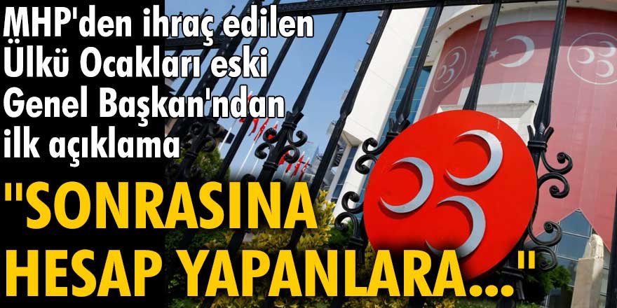 MHP'den ihraç edilen Suat Başaran'dan ilk açıklama