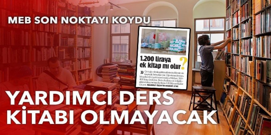 Öğrenciye 'yardımcı kaynak' aldırılamaz