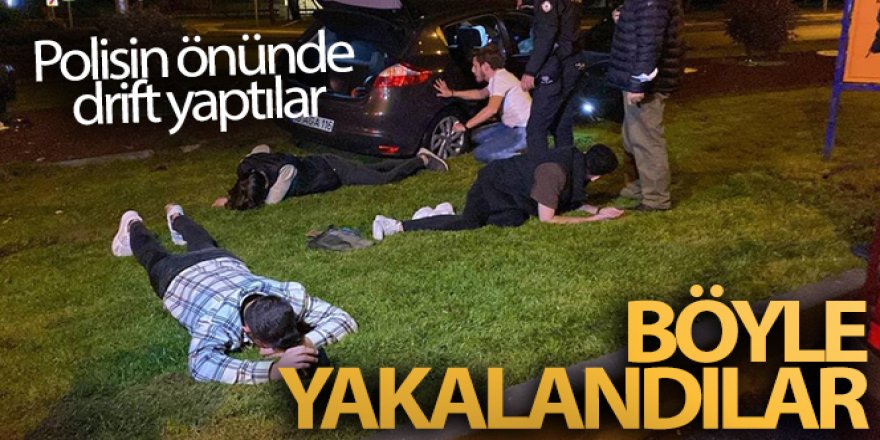 Polisin önünde drift yaptılar, 50 km kaçtıktan sonra kaza yaparak yakalandılar