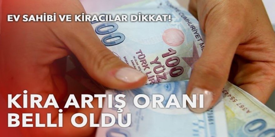 Ekim ayı kira artış oranı belli oldu