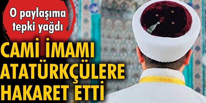 Gelibolu Gazi Süleyman Paşa Camii imamı Atatürk'ü sevenlere hakaret etti