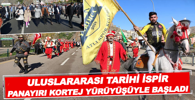 Uluslararası Tarihi İspir Panayırı kortej yürüyüşüyle başladı