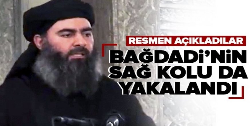DEAŞ'ın öldürülen eski lideri Bağdadi'nin yardımcısı yakalandı