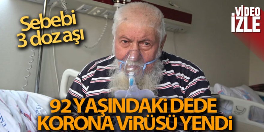 92 yaşındaki Yaşar Güldüren: 'Aşı olduk, kurtulduk'